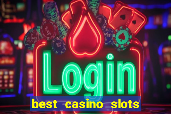 best casino slots online free