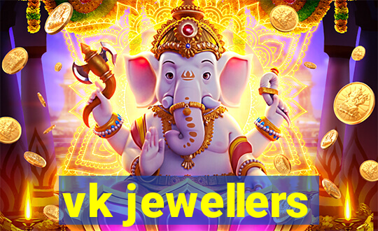 vk jewellers