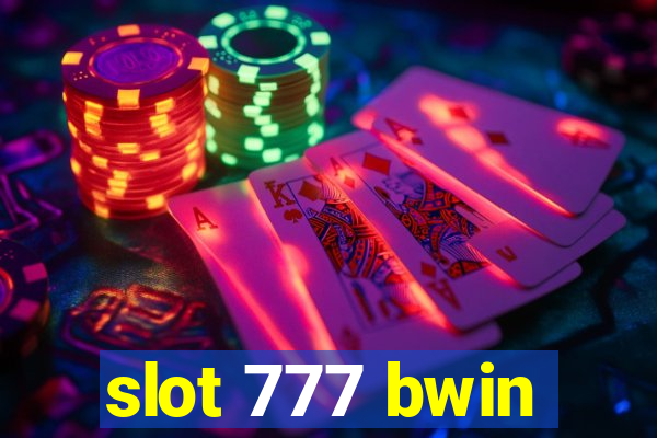 slot 777 bwin