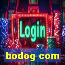 bodog com