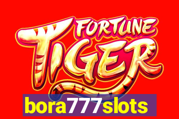 bora777slots