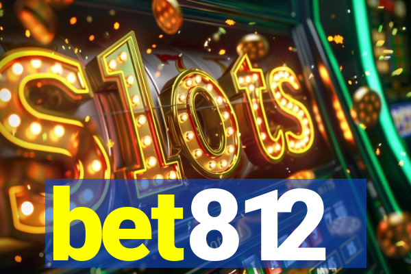 bet812