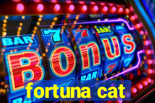 fortuna cat