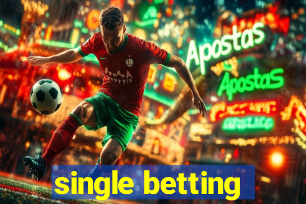 single betting