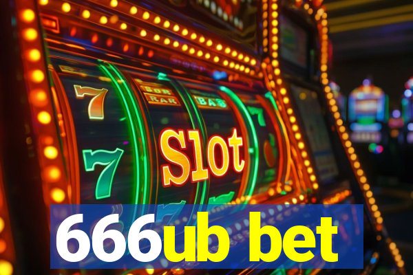 666ub bet