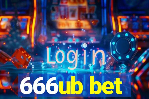 666ub bet