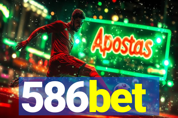 586bet