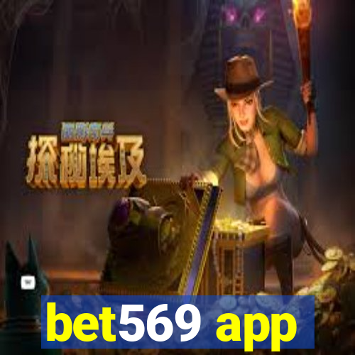 bet569 app