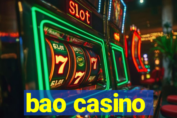 bao casino