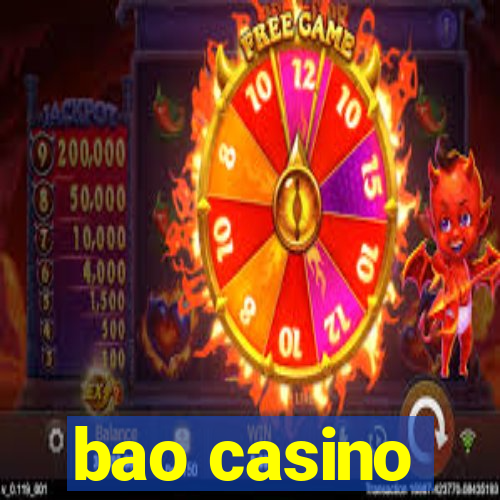 bao casino