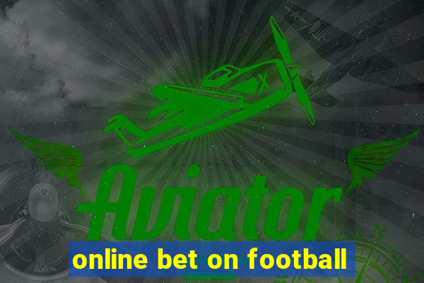 online bet on football