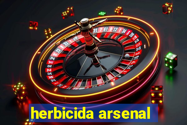 herbicida arsenal