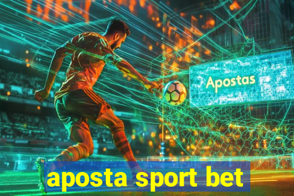 aposta sport bet