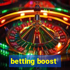 betting boost