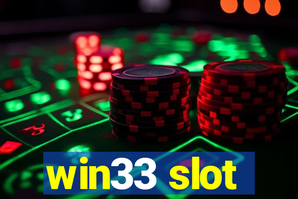 win33 slot