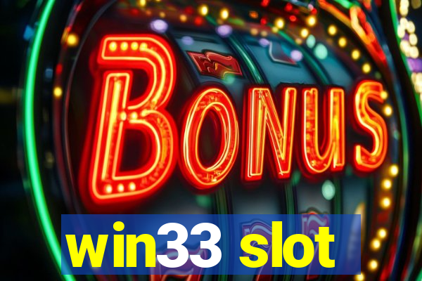 win33 slot