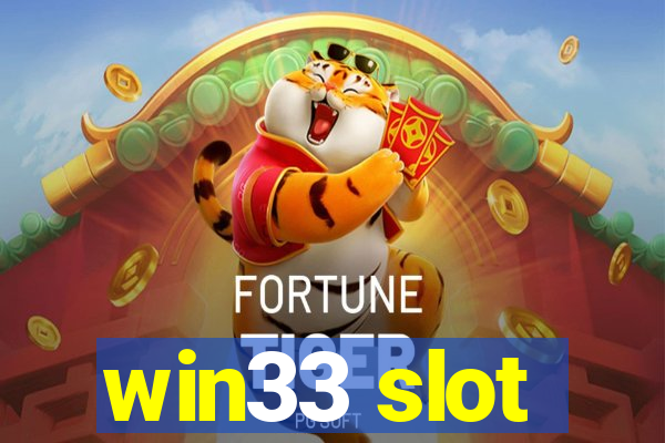 win33 slot