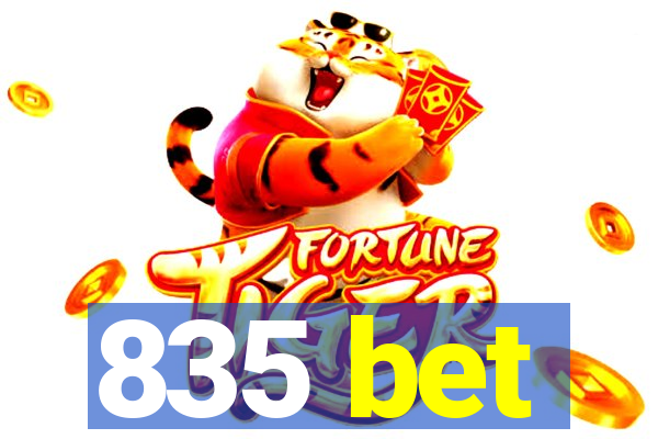 835 bet