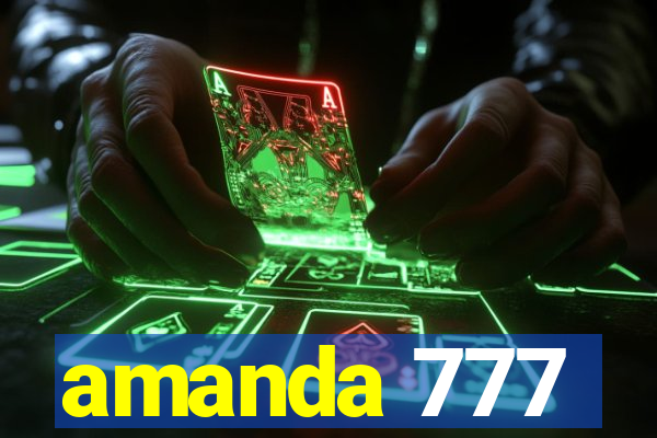 amanda 777