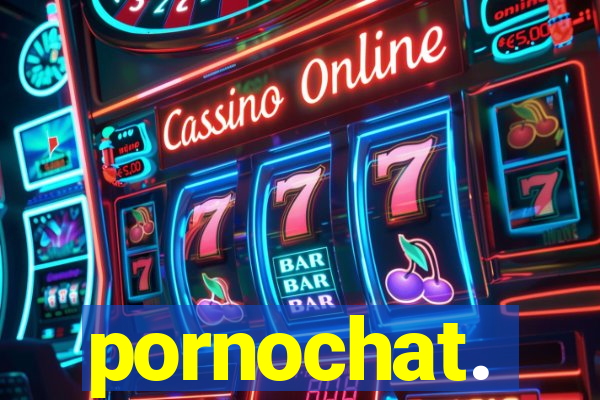 pornochat.