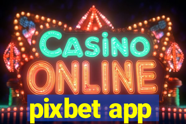 pixbet app