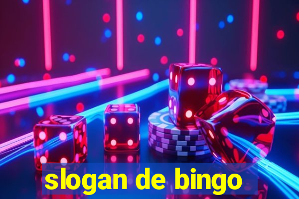 slogan de bingo