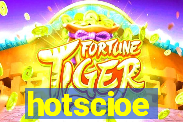 hotscioe