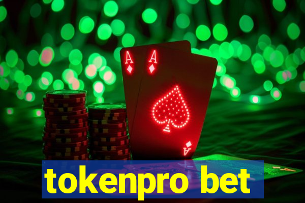 tokenpro bet