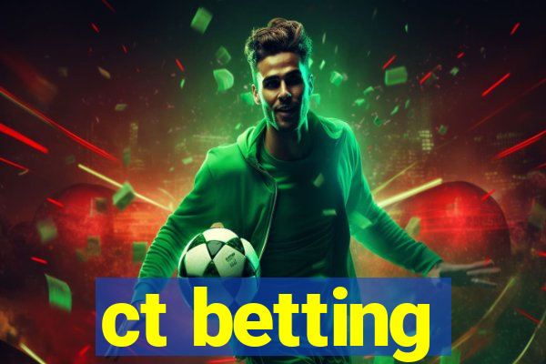 ct betting