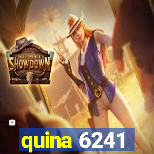 quina 6241