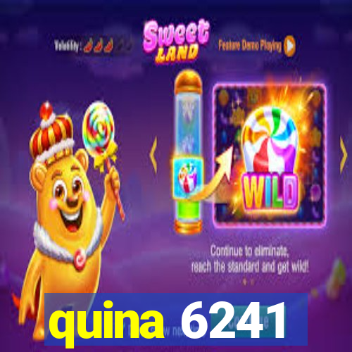 quina 6241