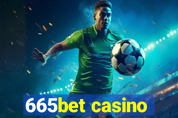 665bet casino