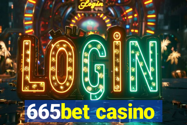 665bet casino