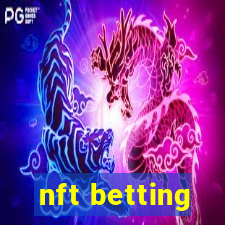 nft betting