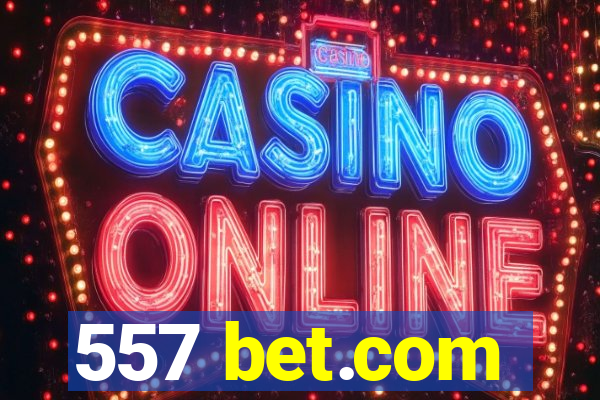 557 bet.com