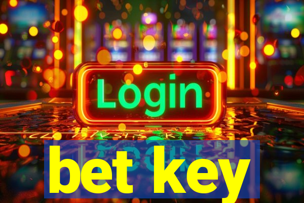 bet key