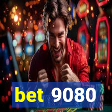 bet 9080