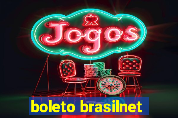 boleto brasilnet