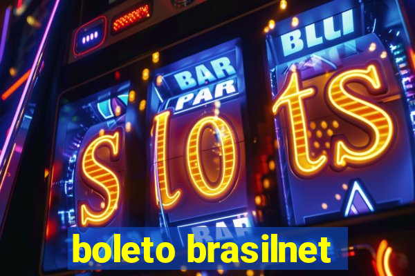 boleto brasilnet