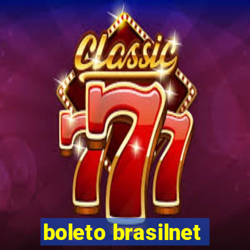 boleto brasilnet