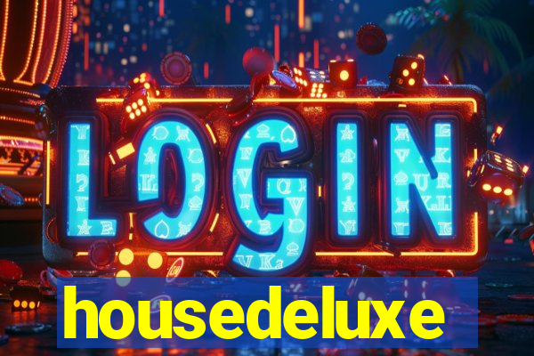 housedeluxe