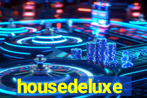 housedeluxe