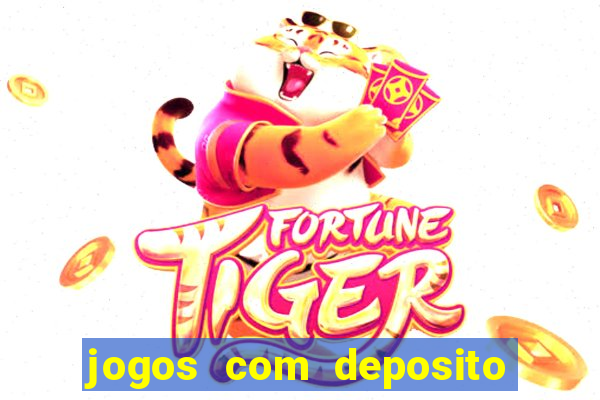 jogos com deposito minimo de 5 reais