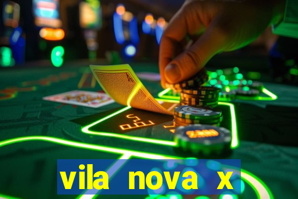 vila nova x guarani palpites