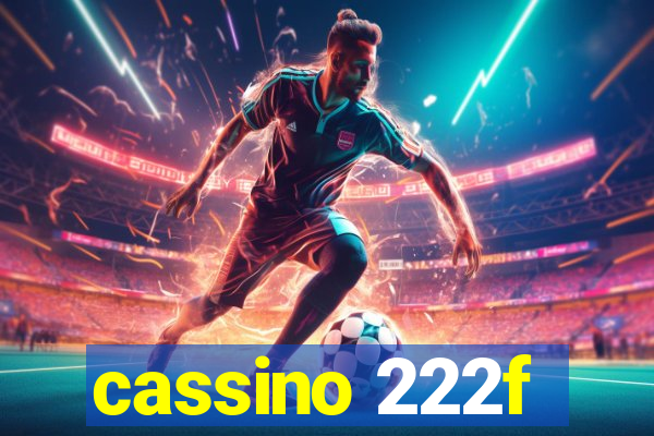 cassino 222f