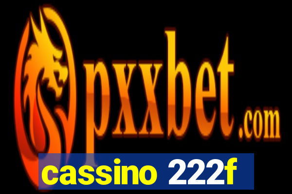 cassino 222f