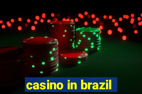 casino in brazil