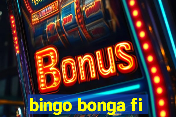 bingo bonga fi