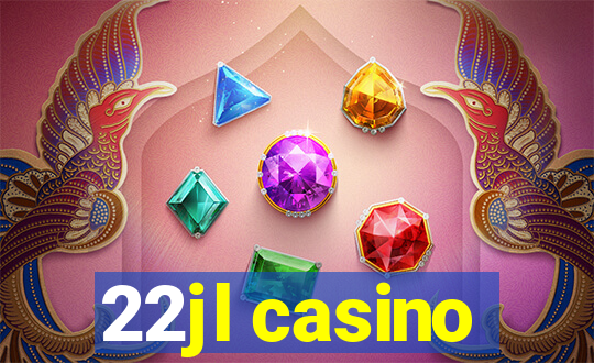 22jl casino