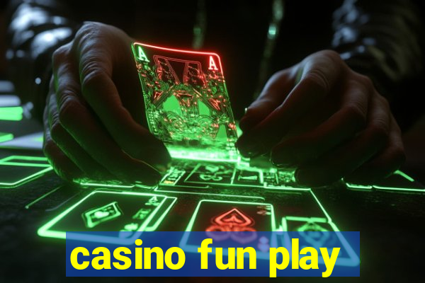 casino fun play